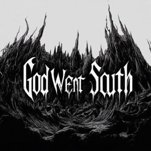 God Went South 16.3K 